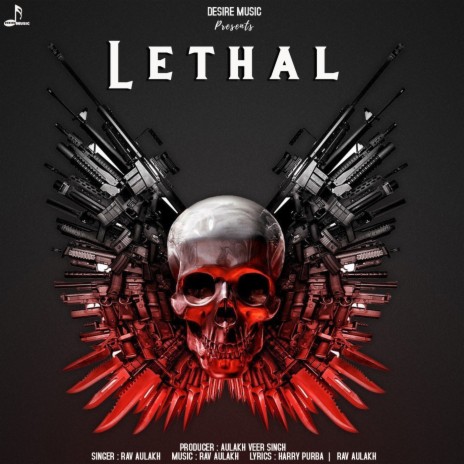 Lethal | Boomplay Music