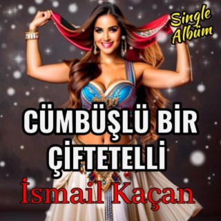 Cümbüşlü Bir Çiftetelli