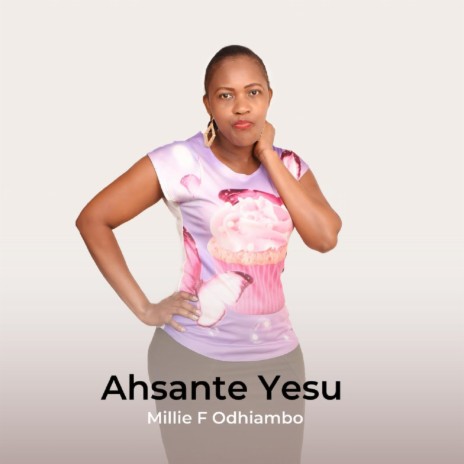 Ahsante Yesu | Boomplay Music