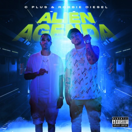 Alien Agenda ft. C Plus | Boomplay Music