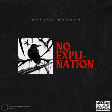 No Explination | Boomplay Music