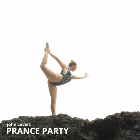 Prance Party | Boomplay Music