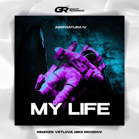 My Life (VetLove, Mike Drozdov Remix) | Boomplay Music