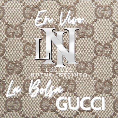 La Bolsa Gucci (En Vivo) | Boomplay Music