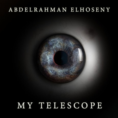 My Telescope | Boomplay Music