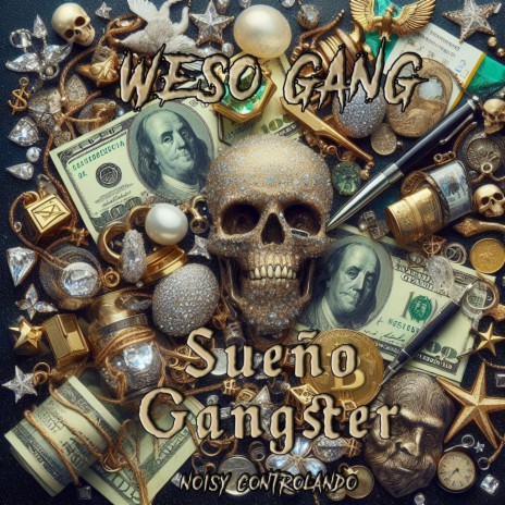 SUEÑO GANGSTER | Boomplay Music