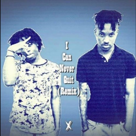 I Can Never Quit (Yvng XannMB Remix) ft. DatKidMannie