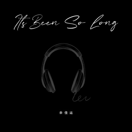 It' s Been So Long | Boomplay Music