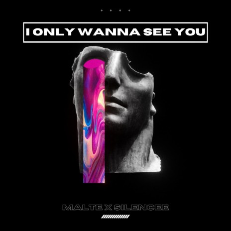 i only wanna see you (malte edit) ft. Silencee