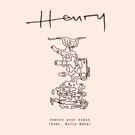 Rewire Your Brain ft. Holly Hebe | Boomplay Music