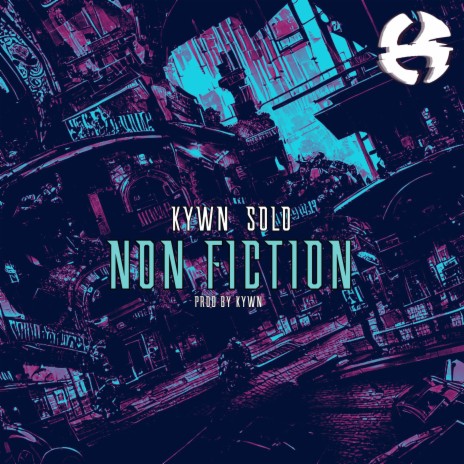 Non Fiction ft. Solo | Boomplay Music