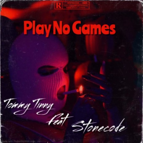 Play No Games ft. Stonecode Redeemer | Boomplay Music