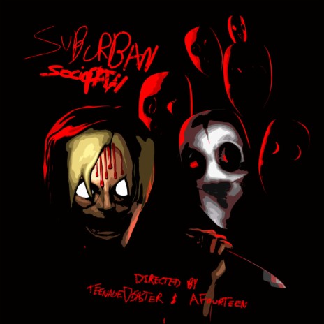 Suburban Sociopath ft. Teenage Disaster | Boomplay Music