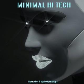 Minimal Hi Tech