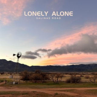 Lonely Alone