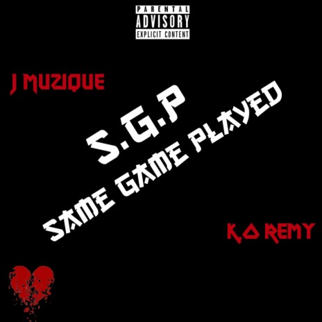 S.G.P (feat. K.O Remy)
