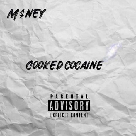 Cooked cocaine | Boomplay Music