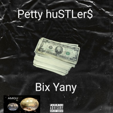 Petty huSTLer$ | Boomplay Music