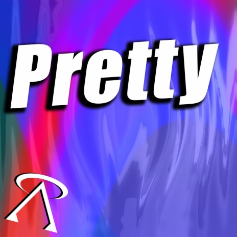 Pretty | Boomplay Music