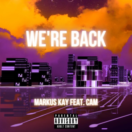 WE'RE BACK | Boomplay Music