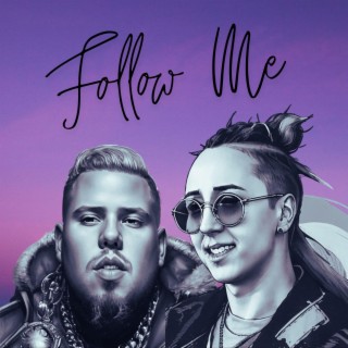 Follow Me lyrics | Boomplay Music