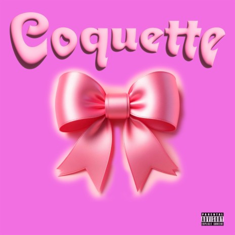 Coquette | Boomplay Music