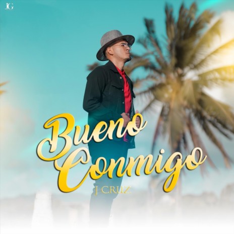 Bueno Conmigo | Boomplay Music