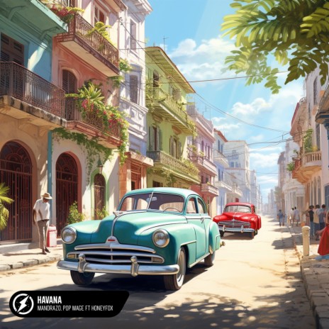 Havana ft. Mandrazo & Honeyfox