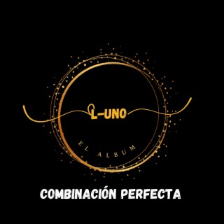 L-UNO (La Combinacion)