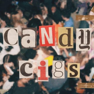 Candy Cigs (Soundtrack)