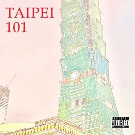 Taipei 101 ft. Taze M | Boomplay Music