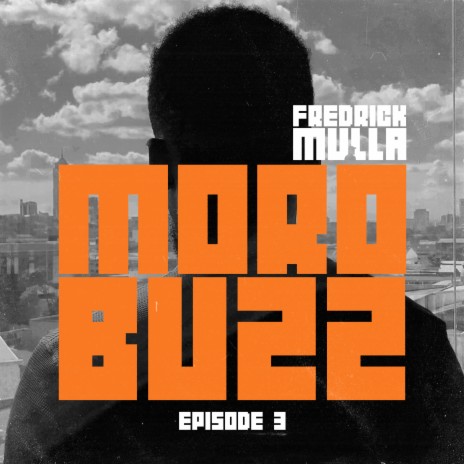 MoroBuzz - S01E03 | Boomplay Music