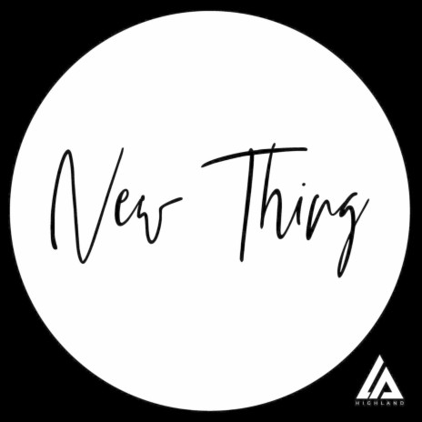 New Thing | Boomplay Music