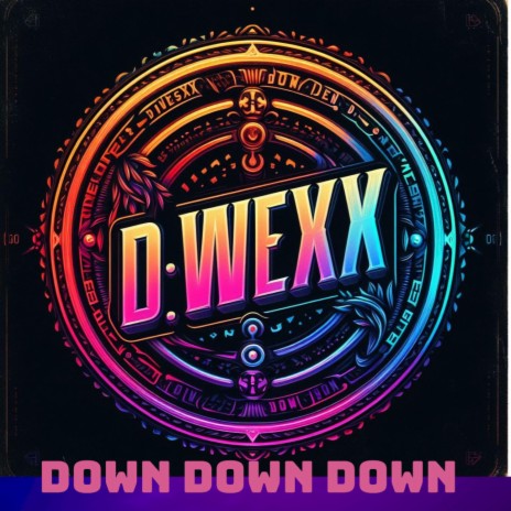 Down Down Down | Boomplay Music