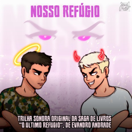 Nosso Refúgio ft. Leo Romero & Loui's Dreamland | Boomplay Music