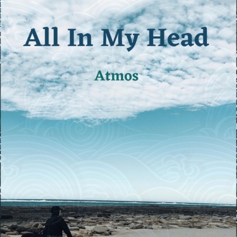 All In My Head | Boomplay Music