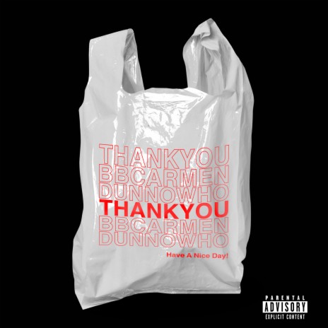 THANKYOU ft. DUNNOWHO | Boomplay Music