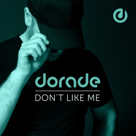 Don't Like Me | Boomplay Music