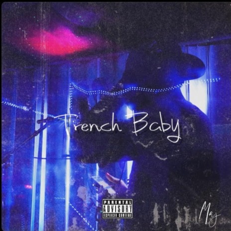 Trench Baby