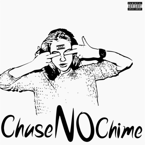 Chase No Chime ! | Boomplay Music