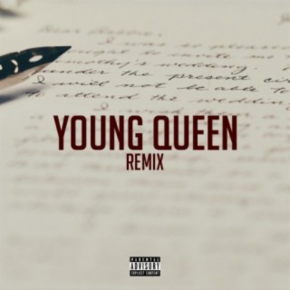 Young Queen (feat. Verge, Zoe Zana & Pyro B)