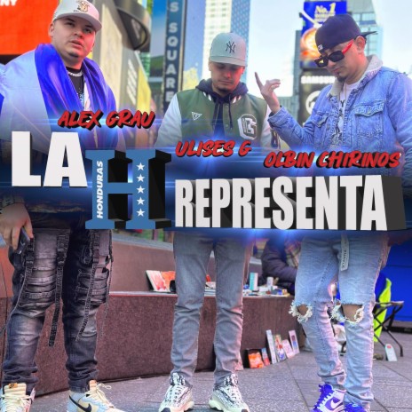 La H Representa ft. Alex Grau & Ulises G | Boomplay Music