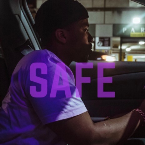 Safe | Boomplay Music