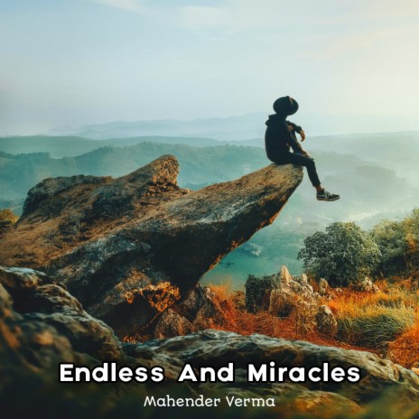 Endless And Miracles