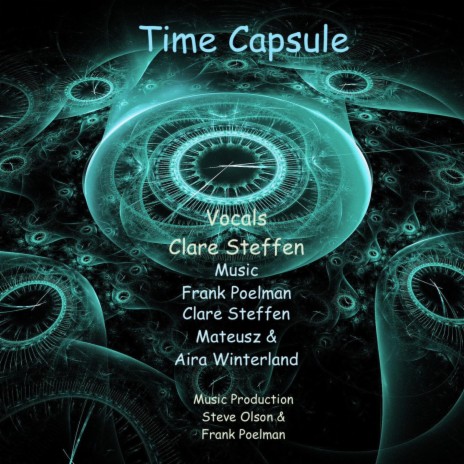 Time Capsule (Radio Edit) ft. Clare Steffen | Boomplay Music