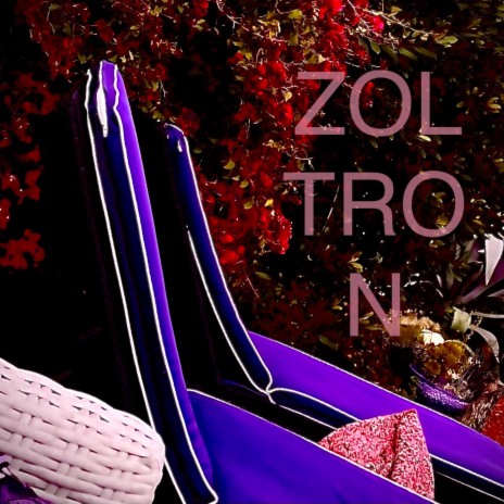 ZOLTRON | Boomplay Music