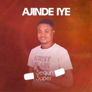 Ajinde Iye