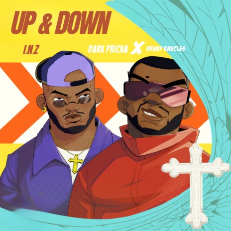 Up & Down ft. Benny Knucles & I.N.Z | Boomplay Music