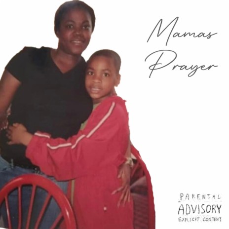 Mama's Prayer ft. Latoyia Dalce | Boomplay Music