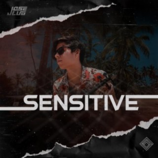 Sensitive